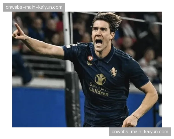 尤文图斯前锋弗拉霍维奇左小腿比目鱼肌轻度损伤，预计缺席三周